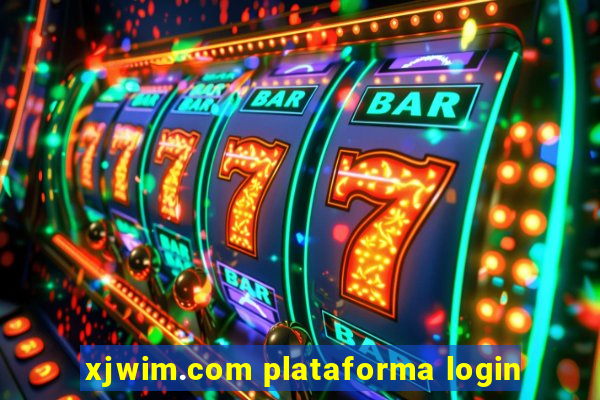 xjwim.com plataforma login